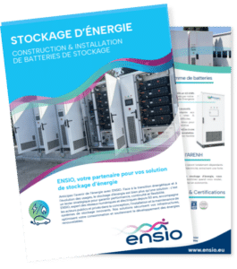 Plaquette commerciale ENSIO sur l'activité stockage d'énergie – Construction et installation de batteries de stockage BESS